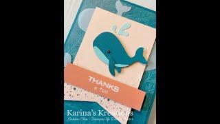 How to Make an easy card using the Whale of a Time Product Suite