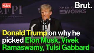 REPLAY: Donald Trump on why he picked Elon Musk,Vivek Ramaswamy, Tulsi Gabbard