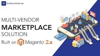 Mobicommerce Multi-vendor Marketplace Solution Built on Magento 2