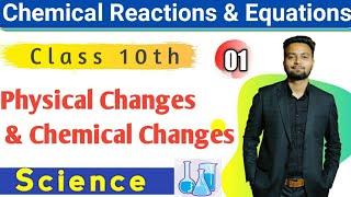 Class 10th Chemical Reactions and Equations Chapter 1 in Hindi | Behat Academy | Intro | Part -1