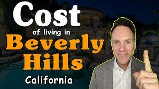 Cost of Living in Beverly Hills California