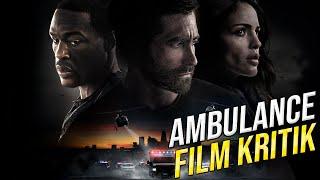 Ambulance (2022)  Film Kritik