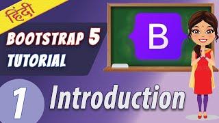 Bootstrap 5 - Introduction #1 | Tutorial (Hindi Audio)