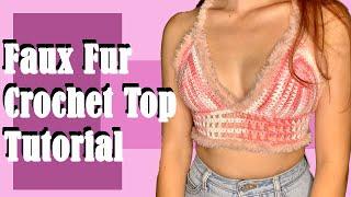 Pink Faux Fur Easy Crochet Crop Top | TUTORIAL | DIY