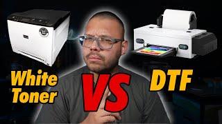 DTF VS  White Toner Printers | Which Is Better?