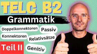 TELC B2 TEST I WICHTIGE Grammatik für die Prüfung (Teil 2)