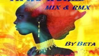 Afro World Mix  - By Beta