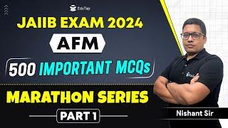 Complete AFM JAIIB 2024 Exam | AFM Free Marathon Online Lecture Classes JAIIB | EduTap JAIIB AFM