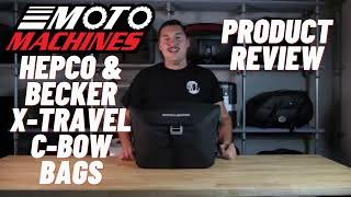 Hepco & Becker X-Travel C-Bow Bag Review | Moto Machines