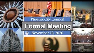 Phoenix City Council Formal Meeting - November 18, 2020