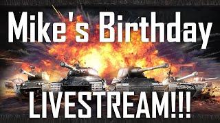 | Mike's Birthday Livestream | World of Tanks Modern Armor | WoT Console | Steel Beasts |