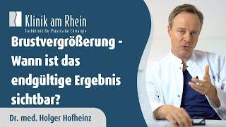 Brustvergrößerung - Wann ist das endgültige Ergebnis sichtbar?