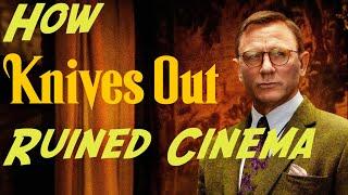 Knives Out Ruined Cinema - Here's Why