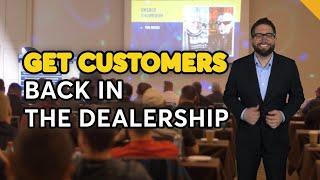 The Sales Process: Get Customers Back in the Dealership | Car Sales Training