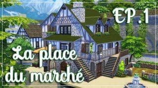 [LET'S PLAY] LES SIMS 4 - PLACE DU MARCHÉ #01