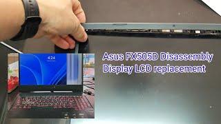 Asus FX505D Disassembly Display LCD replacement