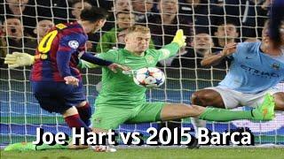 Joe Hart vs 2015 Barcelona Team