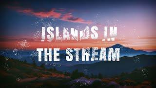 Islands in the Stream: A Love Anthem of Connection and Adventure (Official Music) ️