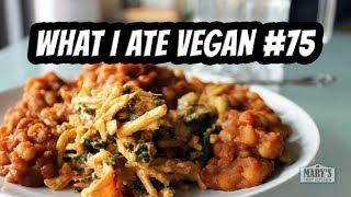 WHAT I ATE IN A DAY VEGAN #75 // ALMOST 100K!!!! | Mary's Test Kitchen