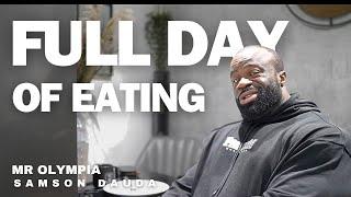 Mr Olympia Full day of eating | Samson Dauda