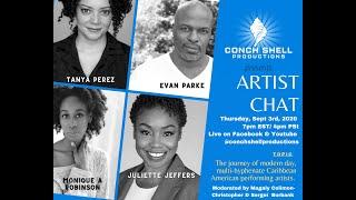 Conch Shell Productions Artist Chat - September 3, 2020