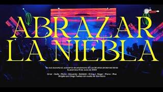 Viernes Verde - Abrazar la Niebla (en Vivo 30 aniversario)