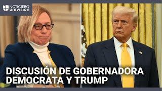 La tensa discusión entre una gobernadora demócrata y Trump: "Nos vemos en el tribunal"