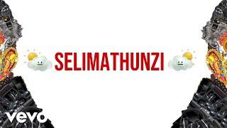 DJ Stokie, Zee_nhle, Sobzeen - Selimathunzi (Lyric Video) ft. Faith Strings