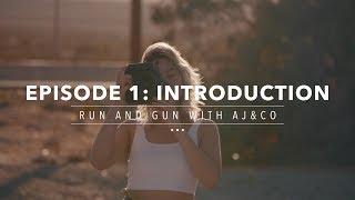 Introduction - Run and Gun with AJ & Co