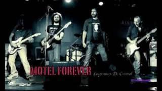 MOTEL FOREVER Lagrimas De Cristal