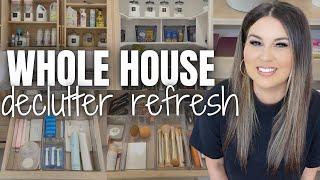 2025 WHOLE HOUSE DECLUTTER + REFRESH | DECLUTTERING ENTIRE HOUSE | QUICK DECLUTTER+ORGANIZE WITH ME