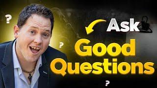 Learn To Ask Good Questions To Grow Your Business | Tyler Watson