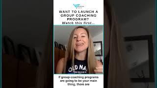 5 Things To Consider Before Launching A Group Coaching Program