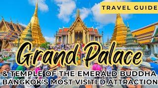 The Grand Palace and Temple of the Emerald Buddha Wat Phra Kaew | Bangkok Thailand | Travel Guide