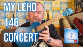 Got A Ukulele Reviews - My Leho 146 Series Concert