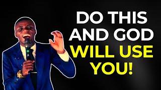 GOD WILL USE YOU AFTER WATCHING THIS | DO THIS TO BE USED BY GOD!