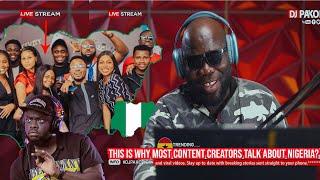 THIS IS WHY MOST CONTENT CREATORS TALK ABOUT NIGERIA?