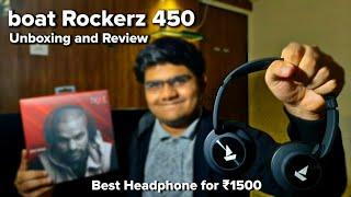 Boat Rockerz 450 Headphones Unboxing and Review  | Best budget headphone under 2000