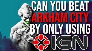 Can You Beat Batman Arkham City By Only Using The IGN Guide?