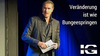 Veränderung ist wie Bungee Springen - Keynote Speaker Ilja Grzeskowitz