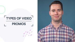 Types of Video: Promo Videos