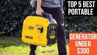 Top 5 Best Portable Generator Under $300 In 2024