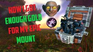 How Did I Make Gold For My Epic Mount? Solo Farming TIps + Tricks/ Maraudon Warlock Route!