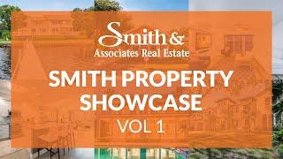 Smith Property Showcase | Vol 1