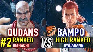 T8  QUDANS (#2 Ranked Heihachi) vs BAMPO (Hwoarang)  Tekken 8 High Level Gameplay