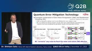 Q2B23 SV | Updates of Quantum Computing Research at Fujitsu | Dr. Shintaro Sato