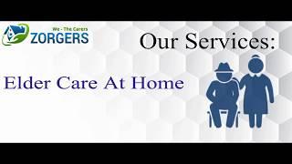 Home Health Care Services || Zorgers