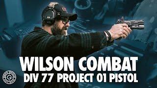 Range Time | Wilson Combat DIV 77 Project 01 Pistol