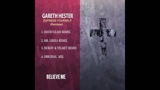 Gareth Hester - Express Yourself (Nukov & Yelmet Remix)