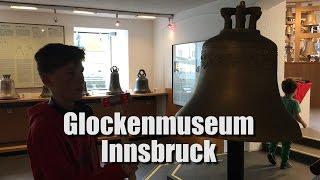 Glockenmuseum at Grassmayr Bell Foundry, Innsbruck